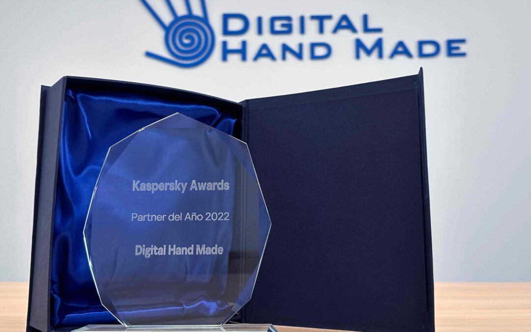 Digital Hand Made se convierte en el Partner del Año 2022 de Kaspersky